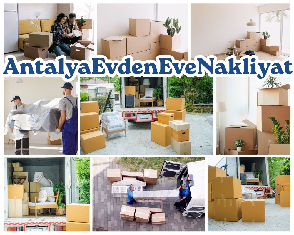 Antalya Kırıkhan Evden Eve Nakliye